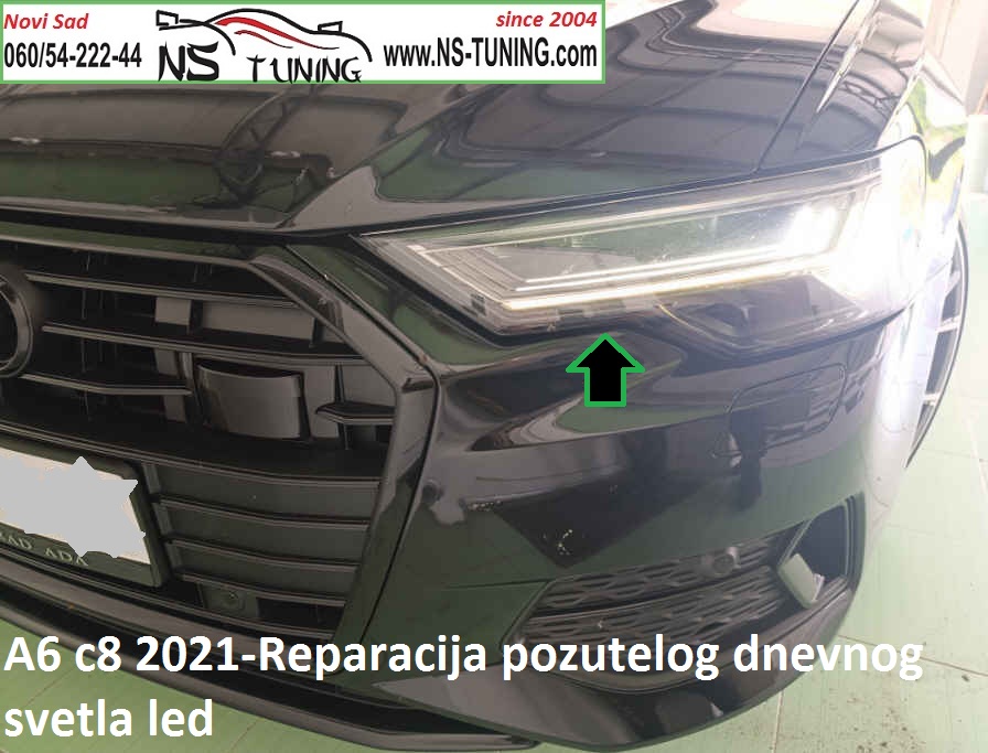 audi a6 c8 2020 2021 matrix far pozutelo led dnevno svetlo reparacija servis farova novi sad zamena stakla ns tuning